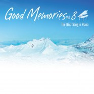 Ocean Media - The Best Song In Piano - Good Memories, Vol. 8